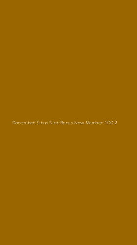 Tampilan Antarmuka Aplikasi Doremibet Situs Slot Bonus New Member 100 - 2