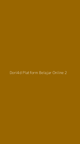 Tampilan Antarmuka Aplikasi Dori4d Platform Belajar Online - 2