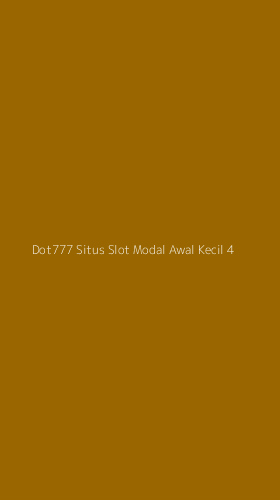 Tampilan Antarmuka Aplikasi Dot777 Situs Slot Modal Awal Kecil - 4