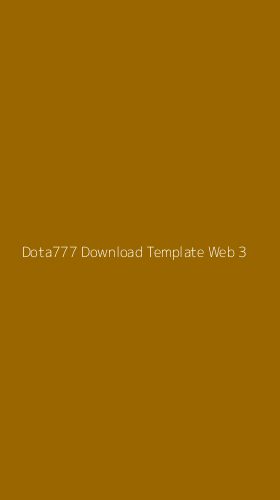 Tampilan Antarmuka Aplikasi Dota777 Download Template Web - 3