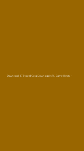 Tampilan Antarmuka Aplikasi Download 178togel Cara Download Apk Game Resmi - 1