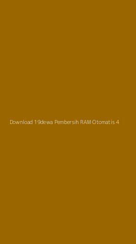 Tampilan Antarmuka Aplikasi Download 19dewa Pembersih Ram Otomatis - 4