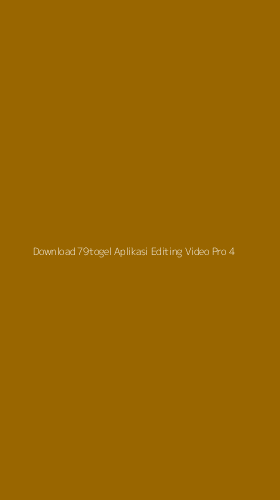 Tampilan Antarmuka Aplikasi Download 79togel Aplikasi Editing Video Pro - 4