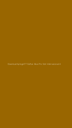 Tampilan Antarmuka Aplikasi Download Aptogel77 Daftar Akun Pro Slot Internasional - 4