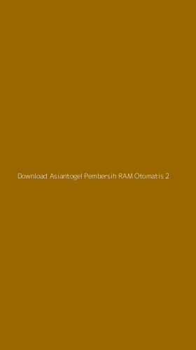 Tampilan Antarmuka Aplikasi Download Asiantogel Pembersih Ram Otomatis - 2