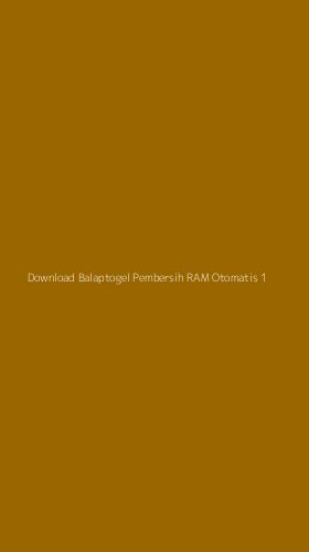 Tampilan Antarmuka Aplikasi Download Balaptogel Pembersih Ram Otomatis - 1