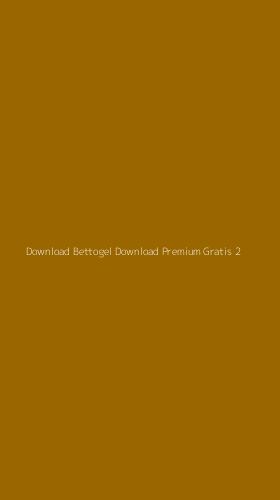 Tampilan Antarmuka Aplikasi Download Bettogel Download Premium Gratis - 2