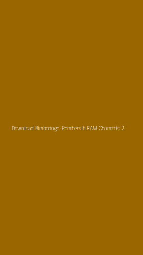 Tampilan Antarmuka Aplikasi Download Bimbotogel Pembersih Ram Otomatis - 2