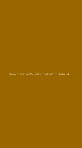 Tampilan Antarmuka Aplikasi Download Bingotogel Situs Rekomendasi Pilihan Terbaik - 4