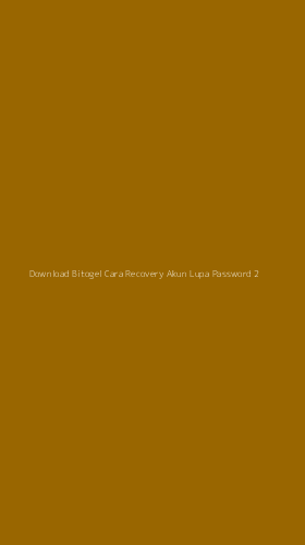Tampilan Antarmuka Aplikasi Download Bitogel Cara Recovery Akun Lupa Password - 2