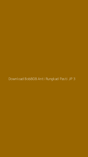 Tampilan Antarmuka Aplikasi Download Bob808 Anti Rungkad Pasti Jp - 3