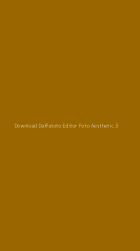 Tampilan Antarmuka Aplikasi Download Daffatoto Editor Foto Aesthetic - 3