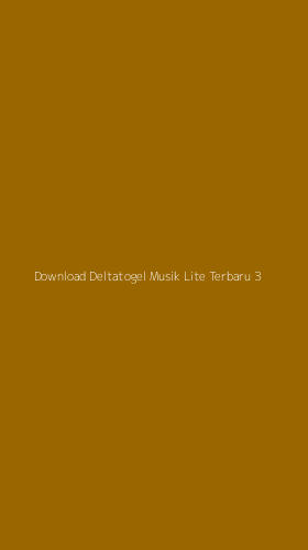 Tampilan Antarmuka Aplikasi Download Deltatogel Musik Lite Terbaru - 3