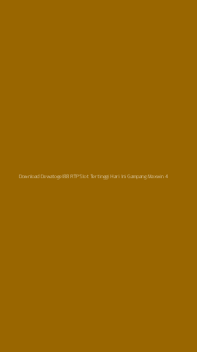 Tampilan Antarmuka Aplikasi Download Dewatogel88 Rtp Slot Tertinggi Hari Ini Gampang Maxwin - 4