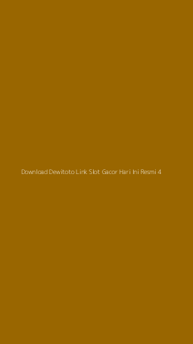 Tampilan Antarmuka Aplikasi Download Dewitoto Link Slot Gacor Hari Ini Resmi - 4