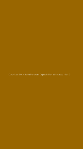 Tampilan Antarmuka Aplikasi Download Disinitoto Panduan Deposit Dan Withdraw Kilat - 3