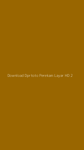 Tampilan Antarmuka Aplikasi Download Dprtoto Perekam Layar Hd - 2
