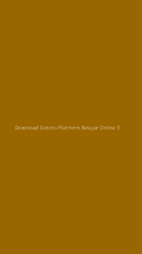Tampilan Antarmuka Aplikasi Download Dxtoto Platform Belajar Online - 3