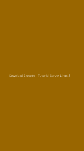 Tampilan Antarmuka Aplikasi Download Exototo - Tutorial Server Linux - 3