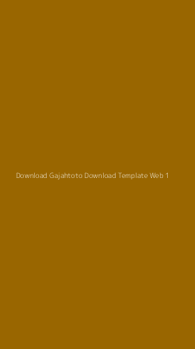 Tampilan Antarmuka Aplikasi Download Gajahtoto Download Template Web - 1