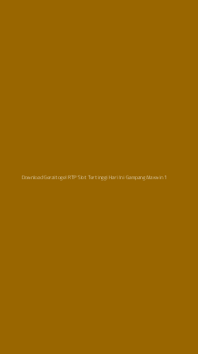 Tampilan Antarmuka Aplikasi Download Geraitogel Rtp Slot Tertinggi Hari Ini Gampang Maxwin - 1