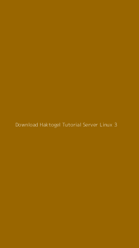 Tampilan Antarmuka Aplikasi Download Haktogel Tutorial Server Linux - 3