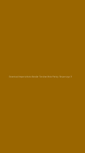 Tampilan Antarmuka Aplikasi Download Imperialtoto Bandar Taruhan Bola Parlay Terpercaya - 3