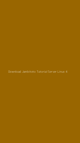 Tampilan Antarmuka Aplikasi Download Jambitoto Tutorial Server Linux - 4