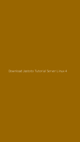 Tampilan Antarmuka Aplikasi Download Jastoto Tutorial Server Linux - 4