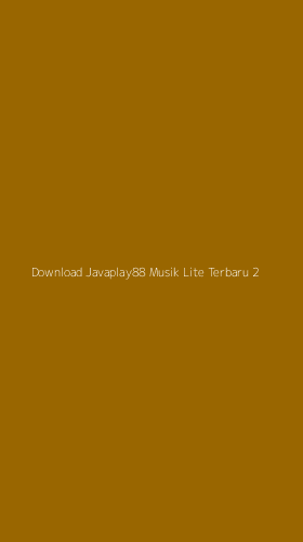 Tampilan Antarmuka Aplikasi Download Javaplay88 Musik Lite Terbaru - 2