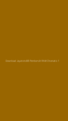 Tampilan Antarmuka Aplikasi Download Jayatoto88 Pembersih Ram Otomatis - 1