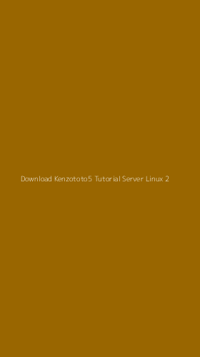 Tampilan Antarmuka Aplikasi Download Kenzototo5 Tutorial Server Linux - 2