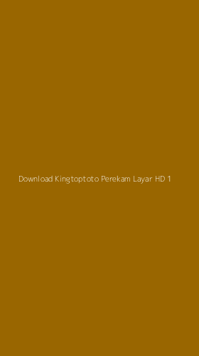 Tampilan Antarmuka Aplikasi Download Kingtoptoto Perekam Layar Hd - 1