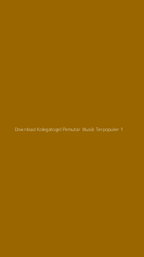 Tampilan Antarmuka Aplikasi Download Kolegatogel Pemutar Musik Terpopuler - 1