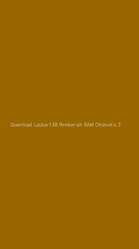 Tampilan Antarmuka Aplikasi Download Laskar138 Pembersih Ram Otomatis - 3