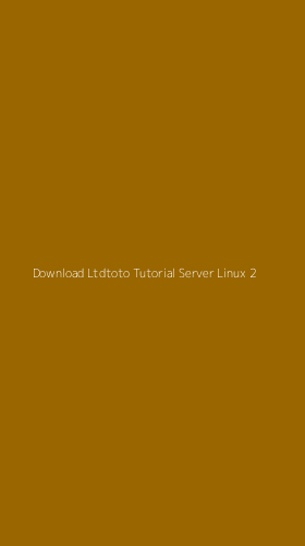 Tampilan Antarmuka Aplikasi Download Ltdtoto Tutorial Server Linux - 2