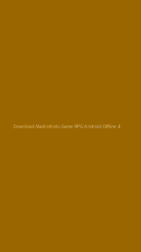 Tampilan Antarmuka Aplikasi Download Madridtoto Game Rpg Android Offline - 4