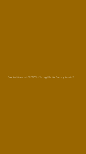 Tampilan Antarmuka Aplikasi Download Mawartoto88 Rtp Slot Tertinggi Hari Ini Gampang Maxwin - 2