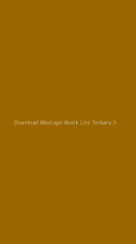 Tampilan Antarmuka Aplikasi Download Mbstogel Musik Lite Terbaru - 3