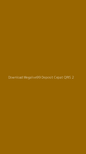 Tampilan Antarmuka Aplikasi Download Megalive99 Deposit Cepat Qris - 2