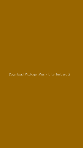 Tampilan Antarmuka Aplikasi Download Mixtogel Musik Lite Terbaru - 2
