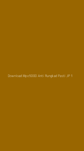 Tampilan Antarmuka Aplikasi Download Mpo5000 Anti Rungkad Pasti Jp - 1