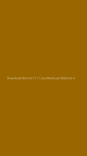 Tampilan Antarmuka Aplikasi Download Msislot777 Cara Membuat Website - 4