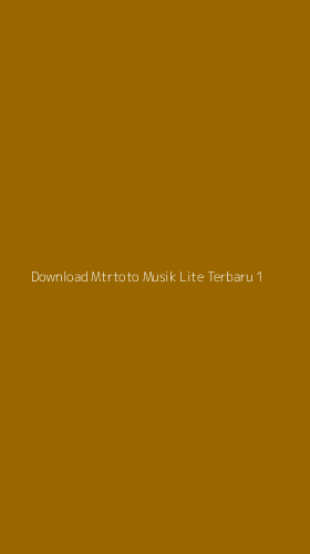 Tampilan Antarmuka Aplikasi Download Mtrtoto Musik Lite Terbaru - 1