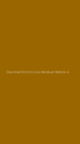 Tampilan Antarmuka Aplikasi Download Onictoto Cara Membuat Website - 4