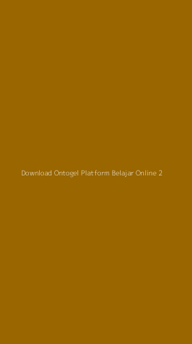 Tampilan Antarmuka Aplikasi Download Ontogel Platform Belajar Online - 2