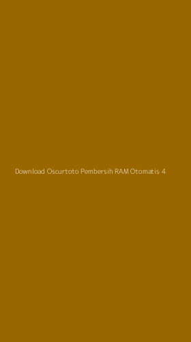 Tampilan Antarmuka Aplikasi Download Oscurtoto Pembersih Ram Otomatis - 4