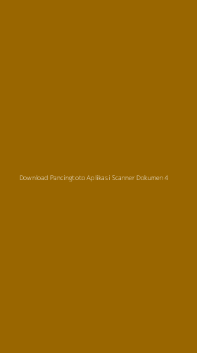 Tampilan Antarmuka Aplikasi Download Pancingtoto Aplikasi Scanner Dokumen - 4