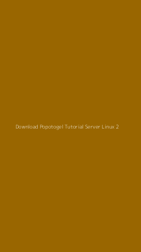 Tampilan Antarmuka Aplikasi Download Popotogel Tutorial Server Linux - 2
