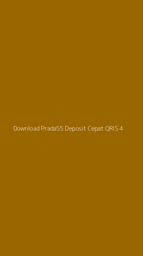 Tampilan Antarmuka Aplikasi Download Prada55 Deposit Cepat Qris - 4
